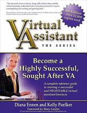 Virtual Assistant - The Series - 4th Edition Work at Home Resource Guide - Virtual Assistant The Series