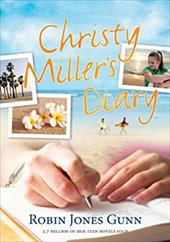 Christy Miller's Diary Christy Miller's Diary