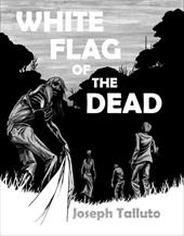 White Flag of the Dead White Flag of the Dead