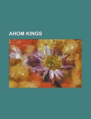 Ahom Kings