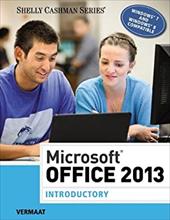 Microsoft Office 2013: Introductory Microsoft Office 2013: Introductory