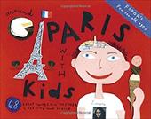 Fodor's Around Paris with Kids: 68 Great Things to Do Together in the City and Beyond Fodor's Around Paris with Kids: 68 Great Things to Do Together in the City and Beyond