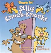 Giggle Fit: Silly Knock-Knocks Giggle Fit: Silly Knock-Knocks