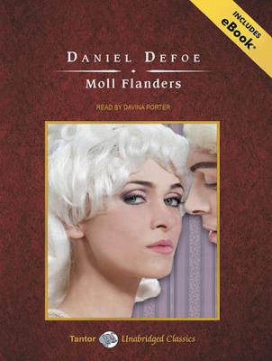 Moll Flanders Daniel Defoe and Davina Porter