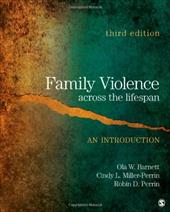 Family Violence Across the Lifespan: An Introduction Family Violence Across the Lifespan: An Introduction
