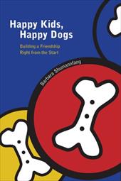 Happy Kids, Happy Dogs Happy Kids, Happy Dogs