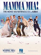 Mamma Mia!: The Movie Soundtrack Featuring the Songs of Abba Mamma Mia!: The Movie Soundtrack Featuring the Songs of Abba