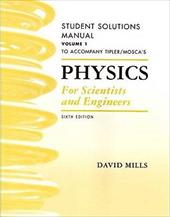 Physics for Scientists and Engineers Student Solutions Manual, Volume 1 Physics for Scientists and Engineers Student Solutions Manual, Volume 1