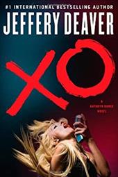 Xo: A Kathryn Dance Novel Xo: A Kathryn Dance Novel