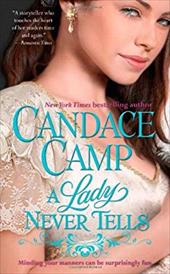 A Lady Never Tells A Lady Never Tells