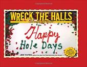 Wreck the Halls: Cake Wrecks Gets "Festive" Wreck the Halls: Cake Wrecks Gets "Festive"