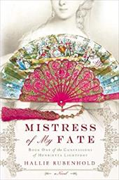 Mistress of My Fate Mistress of My Fate
