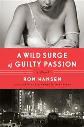 A Wild Surge of Guilty Passion A Wild Surge of Guilty Passion