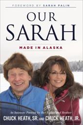 Our Sarah: Made in Alaska Our Sarah: Made in Alaska
