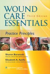 Wound Care Essentials: Practice Principles by 