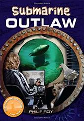 Submarine Outlaw Submarine Outlaw