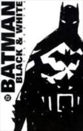 Batman Black & White Batman Black & White