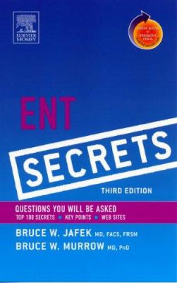 ENT Secrets Bruce W. Jafek, Bruce W. Murrow