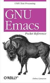 GNU Emacs Pocket Reference GNU Emacs Pocket Reference