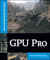 GPU Pro: Advanced Rendering Techniques GPU Pro: Advanced Rendering Techniques