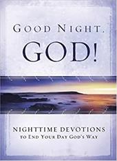 Good Night, God! Good Night, God!