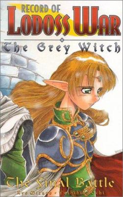 Record Of Lodoss War: The Grey Witch Book 2 (Record of Lodoss War (Graphic Novels)) Ryo Mizuno and Yoshihiko Ochi