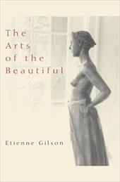 The Arts of the Beautiful The Arts of the Beautiful