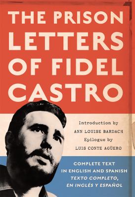 The-Prison-Letters-of-Fidel-Castro-9781560259831.jpg