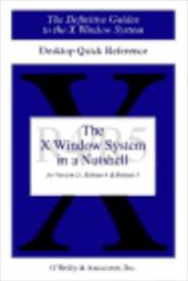The X Window System in a Nutshell The X Window System in a Nutshell