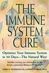 The Immune System Cure: Optimize Your Immune System in 30 Days-The Natural Way! The Immune System Cure: Optimize Your Immune System in 30 Days-The Natural Way!