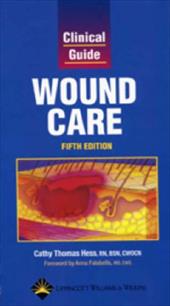 Clinical Guide: Wound Care by 
