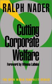 Cutting Corporate Welfare Cutting Corporate Welfare