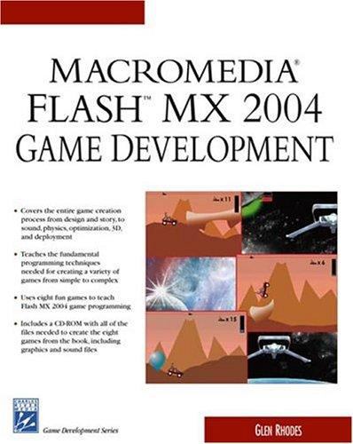 Macromedia Flash MX 2004 Game Development (Game Development Series) (Charles River Media Game Development) Glen Rhodes