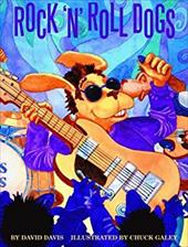 Rock 'n' Roll Dogs Rock 'n' Roll Dogs