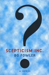 Scepticism Inc Scepticism Inc