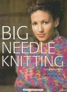 Big Needle Knitting by Bobbie Matela - Reviews, Description & more - ISBN...