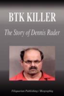Btk Killer - The Story of Dennis Rader (Biography) by Biographiq ... Btk Killer - The Story of Dennis Rader (Biography) by Biographiq ...