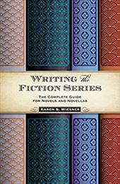 How to Write a Novel Series: The Complete Guide to Writing Serial Fiction How to Write a Novel Series: The Complete Guide to Writing Serial Fiction