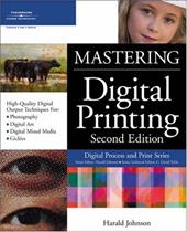 Mastering Digital Printing Mastering Digital Printing