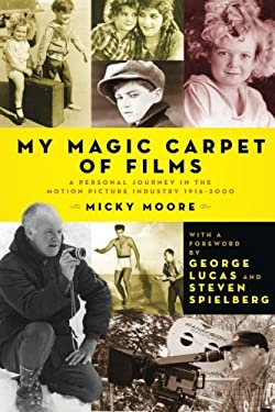 My Magic Carpet of Films Dennis