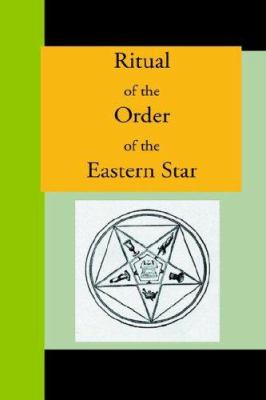 Order of the eastern star ritual book