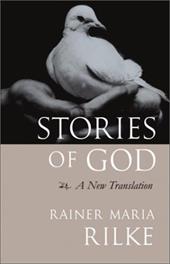 Stories of God: A New Translation Stories of God: A New Translation