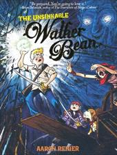The Unsinkable Walker Bean The Unsinkable Walker Bean