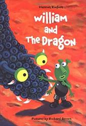 William and the Dragon William and the Dragon