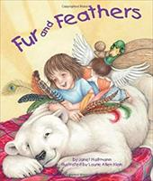 Fur and Feathers Fur and Feathers