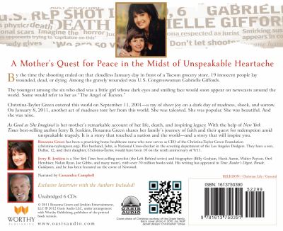 As Good As She Imagined: The Redeeming Story of the Angel of Tucson, Christina-Taylor Green Roxanna Green and Jerry B. Jenkins
