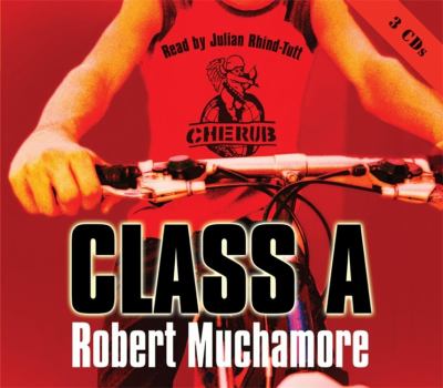Class A - Robert Muchamore