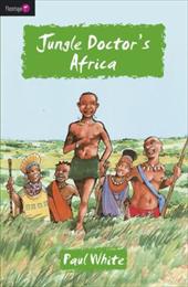 Jungle Doctor's Africa Jungle Doctor's Africa