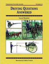 Driving Questions Answered Driving Questions Answered