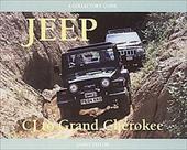 Jeep Cj to Grand Cherokee: A Collector's Guide Jeep Cj to Grand Cherokee: A Collector's Guide